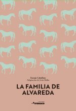 La famila de Alvareda