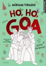 ME LLAMO GOA - HO, HO, GOA