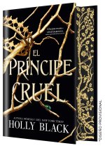 EL PRÍNCIPE CRUEL (EDICIÓN ESPECIAL LIMITADA)