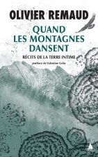 QUAND LES MONTAGNES DANSENT