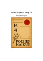 Perles de Joie: L'Intégrale