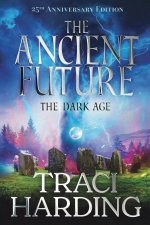 The Ancient Future