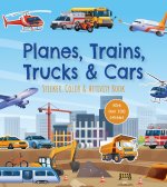 Planes, Trains, Trucks and Cars Sticker, Color & Activity Book