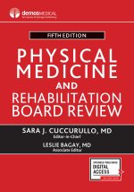 Physical Medicine and Rehabilitation Board Review