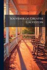 Souvenir of Greater Galveston