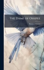 The Dame of Ossipee