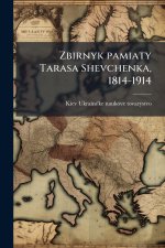 Zbirnyk pamiaty Tarasa Shevchenka, 1814-1914