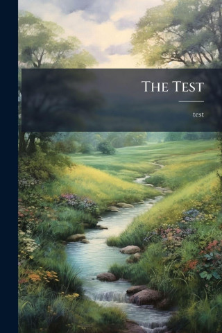 The Test