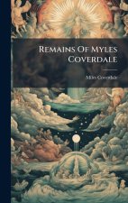 Remains Of Myles Coverdale