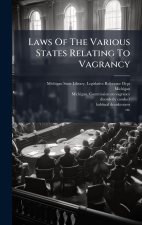 Laws Of The Various States Relating To Vagrancy