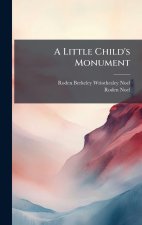 A Little Child's Monument