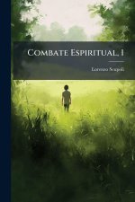 Combate Espiritual, 1