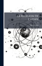 La Religion De L'athÃ(c)e