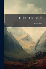 Le Père Diogène