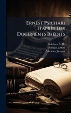 Ernest Psichari D'après Des Documents InÃ(c)dits