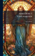 Arbeidere I Vingaarden