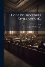 Code De ProcÃ(c)dure Civile AnnotÃ(c)...