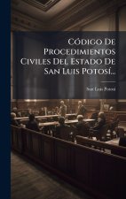 CÃ3digo De Procedimientos Civiles Del Estado De San Luis PotosÃ-...