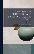 Principles Of Nutrition And Nutritive Value Of Food