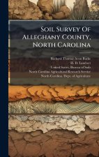 Soil Survey Of Alleghany County, North Carolina