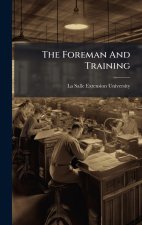 The Foreman And Training