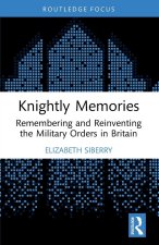 Knightly Memories