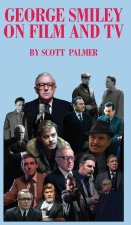 George Smiley on Film & TV
