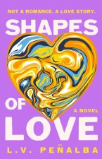 Shapes of Love