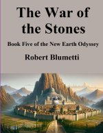 The War of the Stones