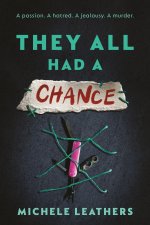 They All Had a Chance