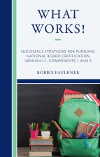 Successful Strategies for Pursuing National Board Certification Version 3.1