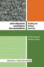 Reading and Writing Bush Cree