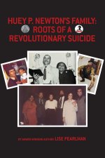 Huey P. Newton's Family