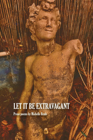 Let It Be Extravagant