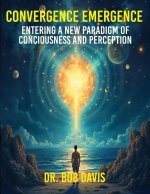 CONVERGENCE EMERGENCE