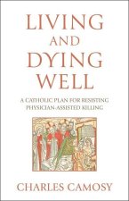 Living and Dying Well