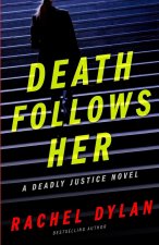Death Follows Her