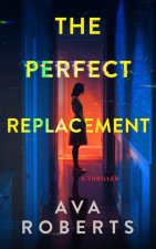 The Perfect Replacement