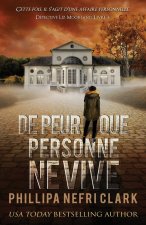 De peur que personne ne vive