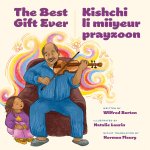 The Best Gift Ever