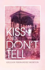 Kiss and Don't Tell