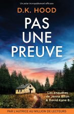 Pas une preuve