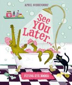 See You Later