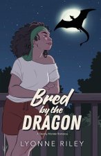 Bred by the Dragon