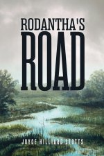 Rodantha's Road