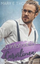 Su Infatuación Curvilínea