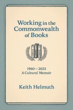 Working in the  Commonwealth of Books