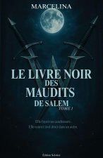 Le livre noir des Maudits de Salem