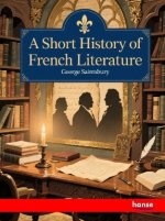 A Short History of French Literature