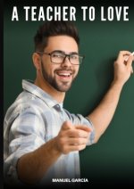 A Teacher to Love